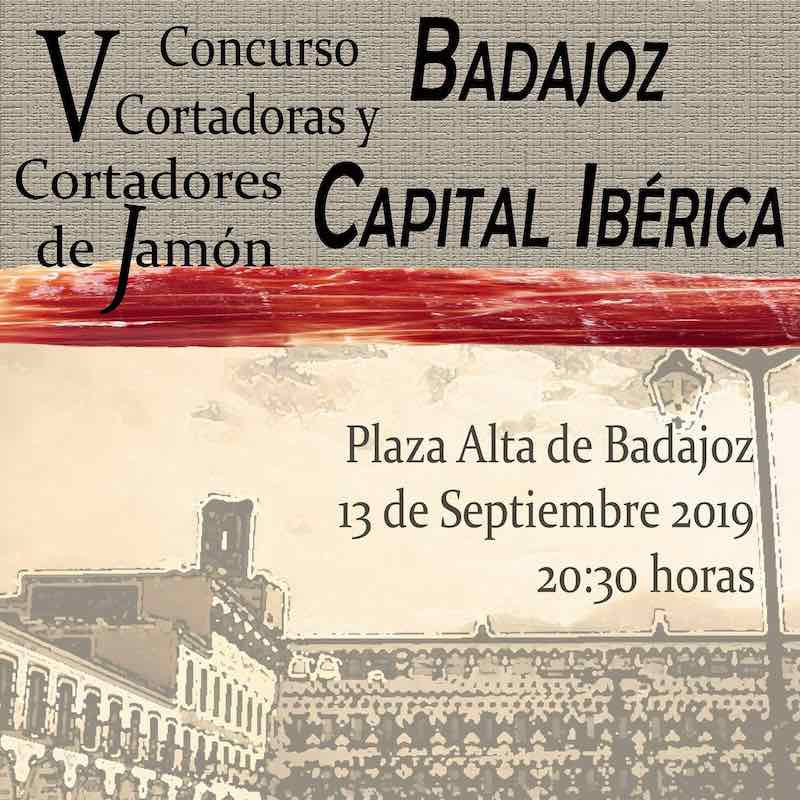 V Concurso De Cortadoras y Cortadores de Jamón 'Badajoz, Capital Ibérica'